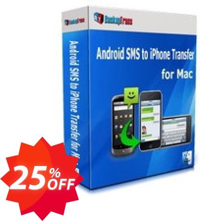 Backuptrans Android iPhone SMS Transfer + for MAC Coupon code 25% discount 