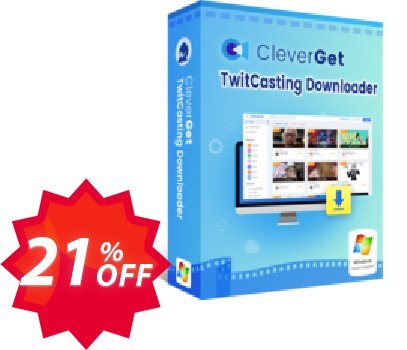 CleverGet TwitCasting download Coupon code 21% discount 