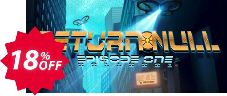 Return NULL Episode 1 PC Coupon code 18% discount 