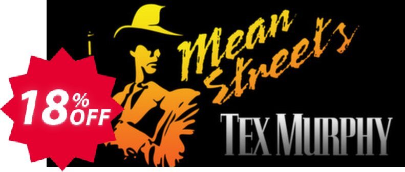 Tex Murphy Mean Streets PC Coupon code 18% discount 