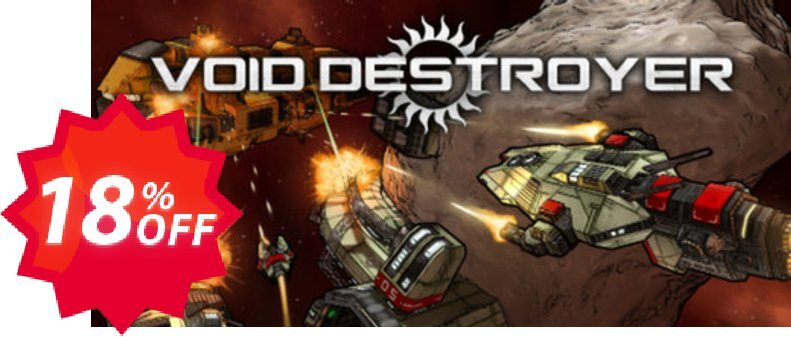 Void Destroyer PC Coupon code 18% discount 