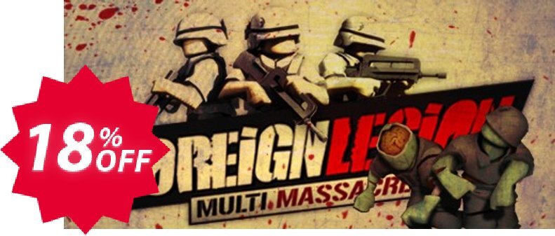 Foreign Legion Multi Massacre PC Coupon code 18% discount 