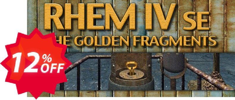 RHEM IV The Golden Fragments SE PC Coupon code 12% discount 