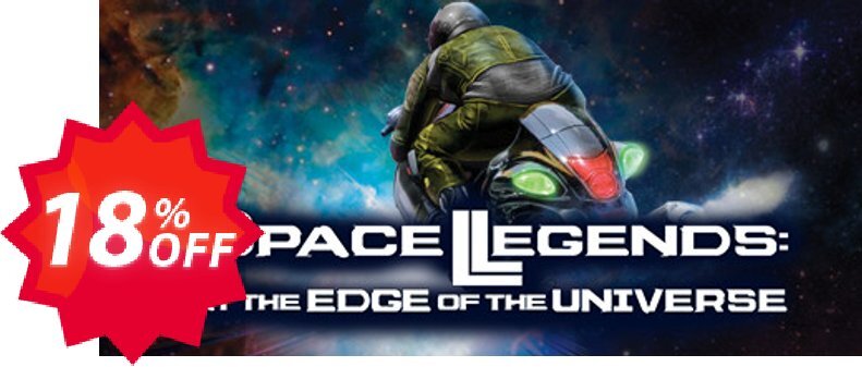 Space Legends At the Edge of the Universe PC Coupon code 18% discount 