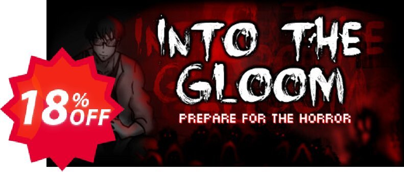 Into The Gloom PC Coupon code 18% discount 