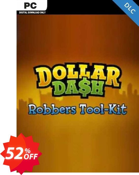 Dollar Dash Robber's Toolkit DLC PC Coupon code 52% discount 