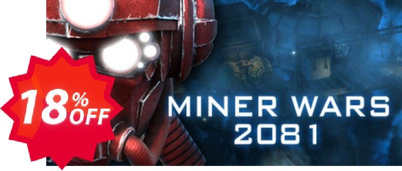 Miner Wars 2081 PC Coupon code 18% discount 