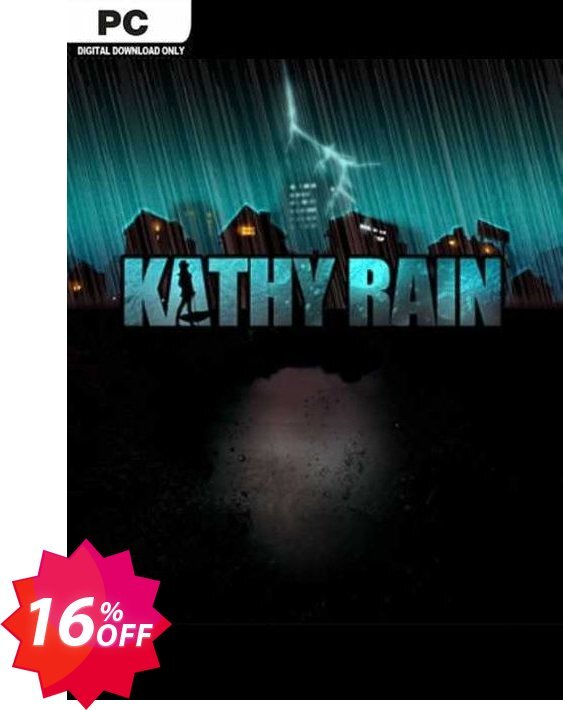 Kathy Rain PC Coupon code 16% discount 