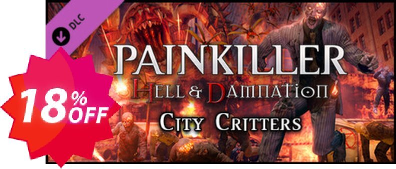 Painkiller Hell & Damnation City Critters PC Coupon code 18% discount 