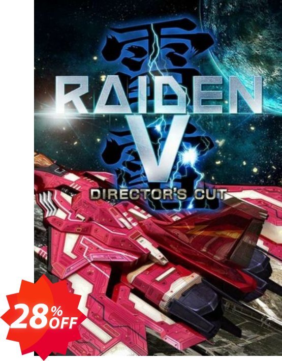 Raiden V: Directors Cut PC Coupon code 28% discount 