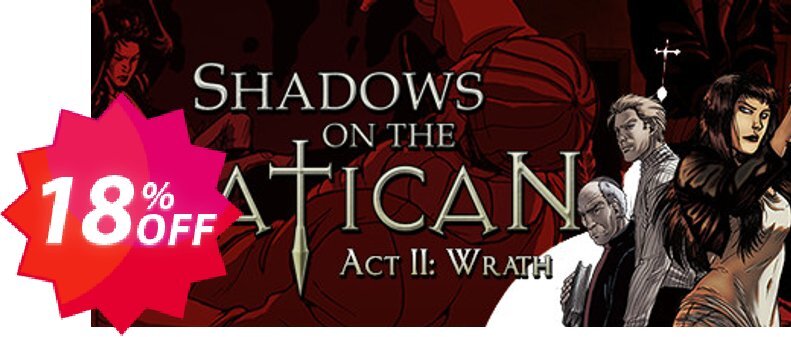 Shadows on the Vatican Act II Wrath PC Coupon code 18% discount 