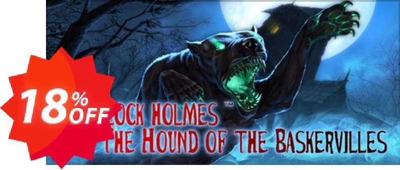 Sherlock Holmes and The Hound of The Baskervilles PC Coupon code 18% discount 