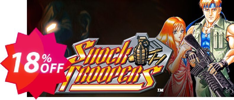 SHOCK TROOPERS PC Coupon code 18% discount 