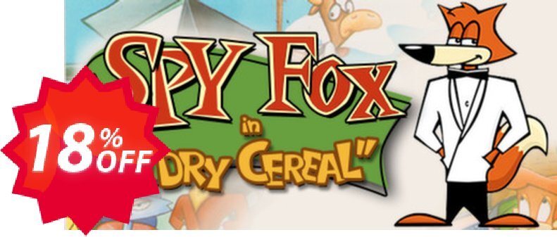 Spy Fox in "Dry Cereal" PC Coupon code 18% discount 