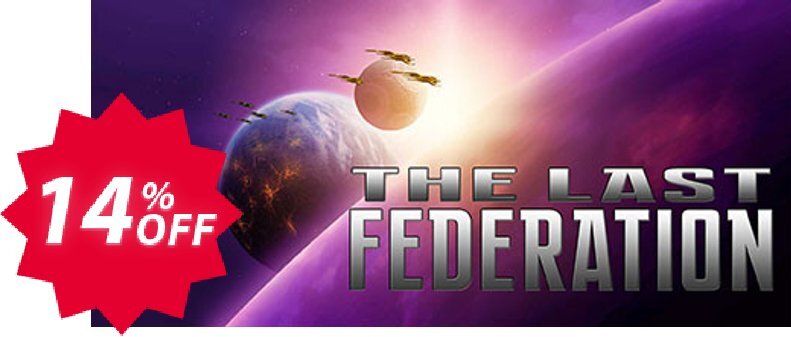 The Last Federation PC Coupon code 14% discount 