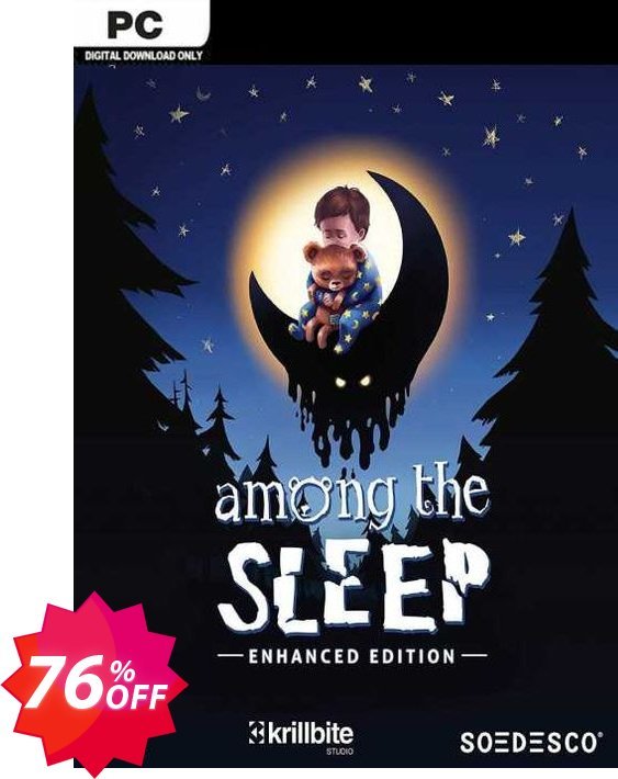 Among the Sleep - Enhanced Edition PC Coupon code 76% discount 