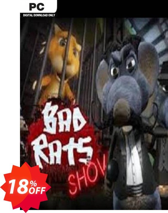 Bad Rats Show PC Coupon code 18% discount 