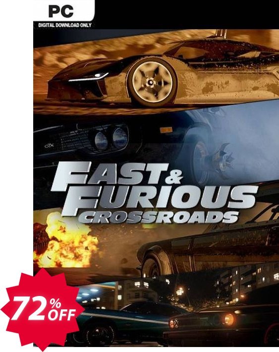 Fast and Furious Crossroads PC Coupon code 72% discount 