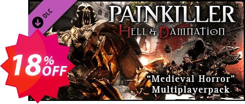 Painkiller Hell & Damnation Medieval Horror PC Coupon code 18% discount 