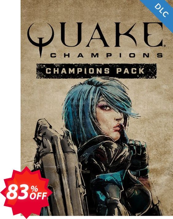 Quake Champions - Champions Pack PC Coupon code 83% discount 