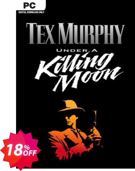 Tex Murphy Under a Killing Moon PC Coupon code 18% discount 