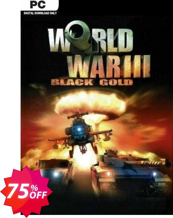 World War III: Black Gold PC Coupon code 75% discount 