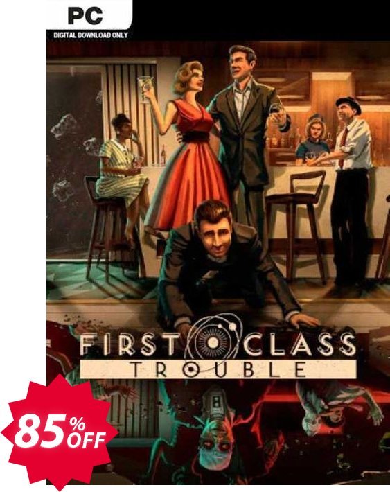 First Class Trouble PC Coupon code 85% discount 