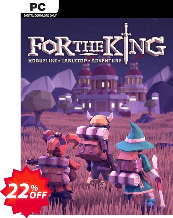 For the King PC Coupon code 22% discount 