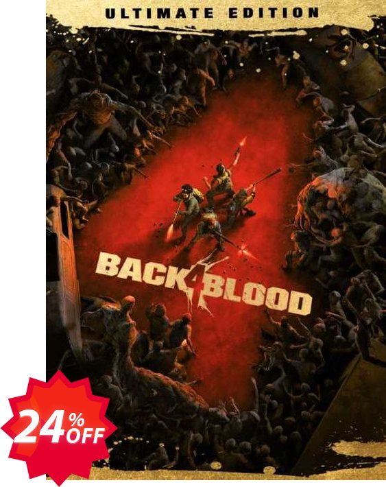 Back 4 Blood: Ultimate Edition Xbox One & Xbox Series X|S, WW  Coupon code 24% discount 