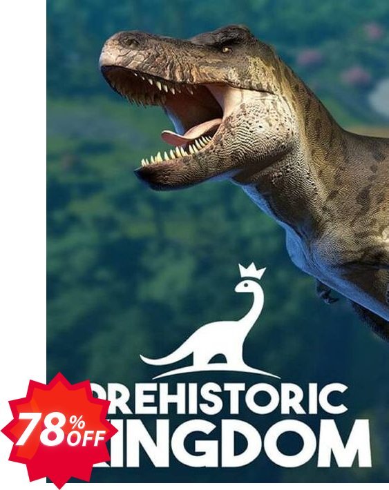 Prehistoric Kingdom PC Coupon code 78% discount 