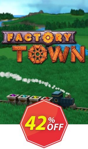 Factory Town PC Coupon code 42% discount 