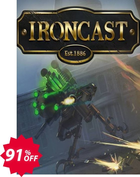 Ironcast PC Coupon code 91% discount 