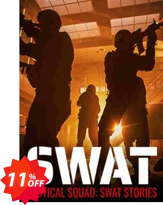 Tactical Squad: SWAT Stories PC Coupon code 11% discount 