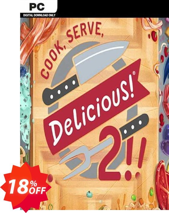 Cook Serve Delicious! 2!! PC Coupon code 18% discount 