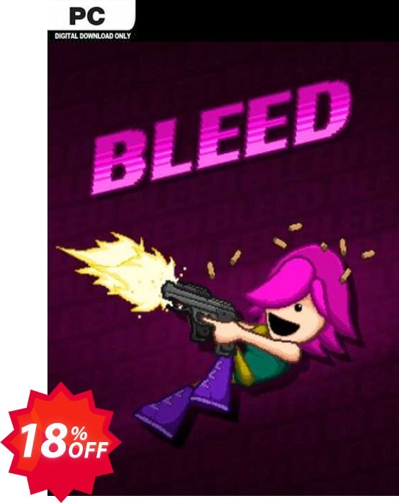 Bleed PC Coupon code 18% discount 