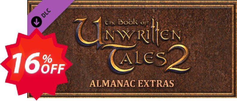 The Book of Unwritten Tales 2 Almanac Edition Extras PC Coupon code 16% discount 