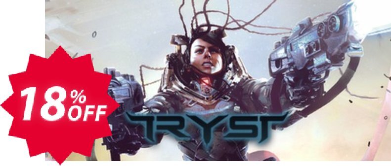 Tryst PC Coupon code 18% discount 