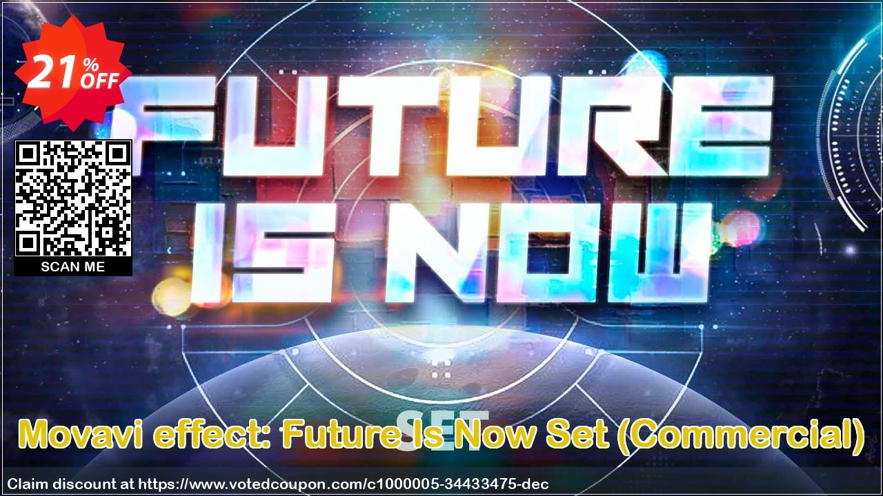 Movavi effect: Future Is Now Set, Commercial  Coupon Code Jun 2024, 21% OFF - VotedCoupon