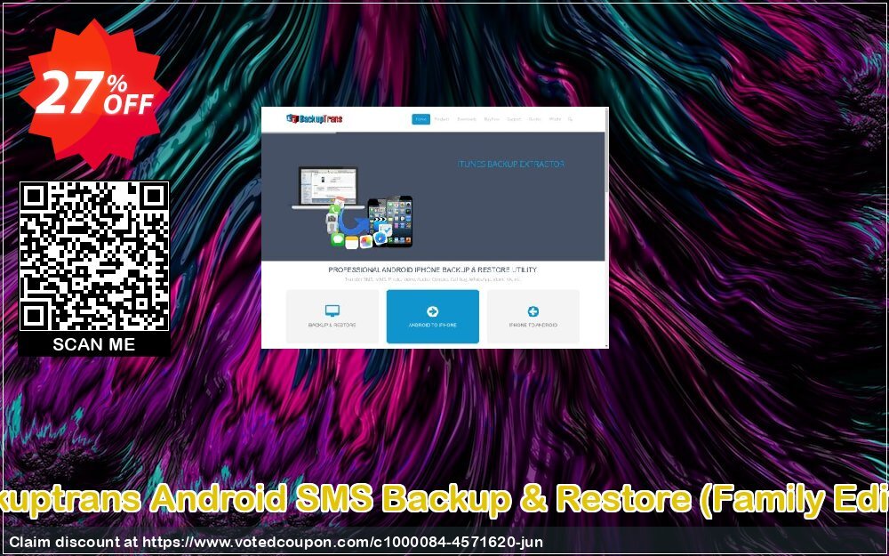 Backuptrans Android SMS Backup & Restore, Family Edition  Coupon Code Jun 2024, 27% OFF - VotedCoupon