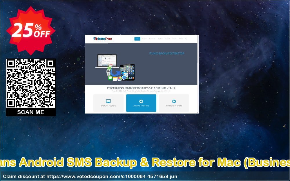 Backuptrans Android SMS Backup & Restore for MAC, Business Edition  Coupon Code Jun 2024, 25% OFF - VotedCoupon