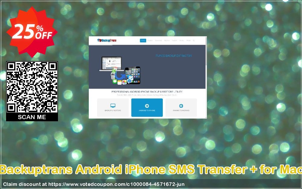Backuptrans Android iPhone SMS Transfer + for MAC Coupon Code Jun 2024, 25% OFF - VotedCoupon