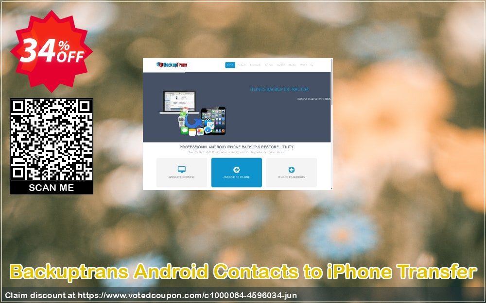 Backuptrans Android Contacts to iPhone Transfer Coupon Code Jun 2024, 34% OFF - VotedCoupon