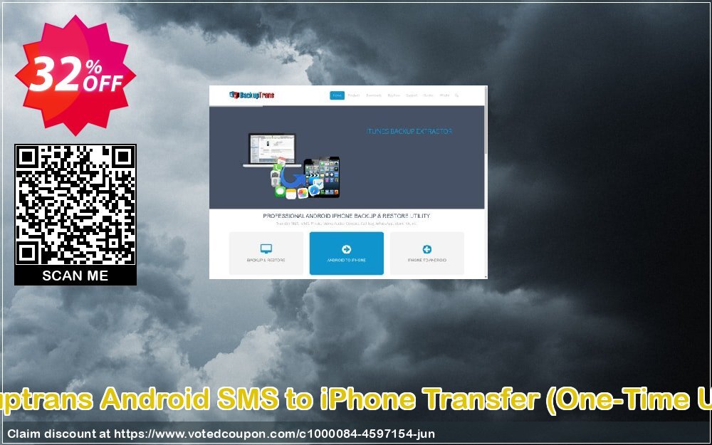 Backuptrans Android SMS to iPhone Transfer, One-Time Usage  Coupon Code Jun 2024, 32% OFF - VotedCoupon