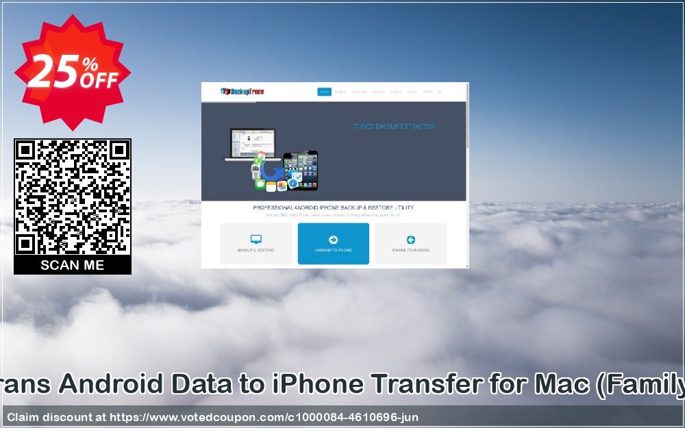 Backuptrans Android Data to iPhone Transfer for MAC, Family Edition  Coupon Code Jun 2024, 25% OFF - VotedCoupon