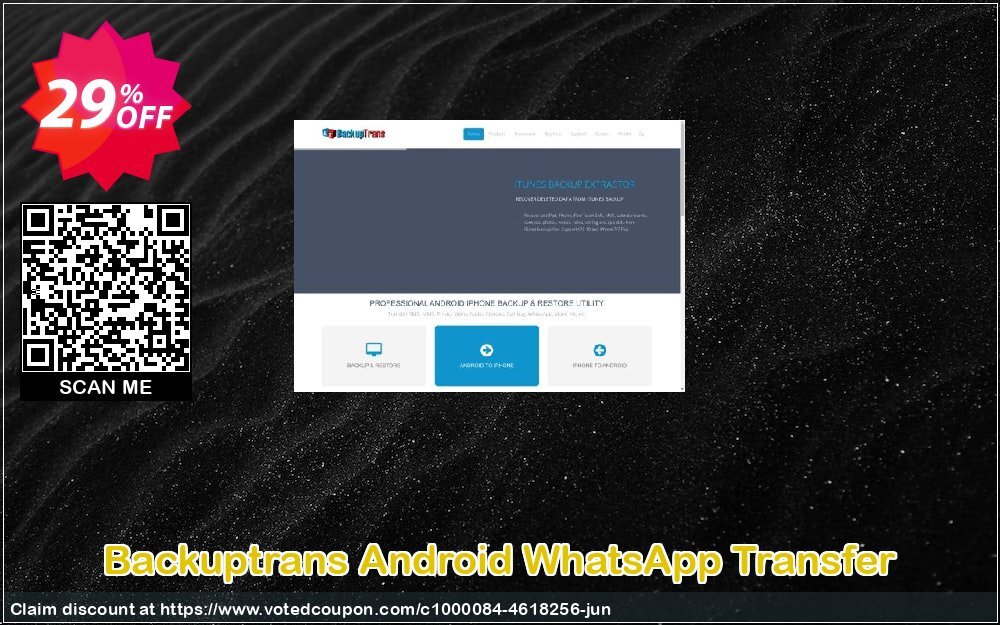 Backuptrans Android WhatsApp Transfer Coupon, discount Backuptrans Android WhatsApp Transfer(Personal Edition) exclusive offer code 2024. Promotion: special deals code of Backuptrans Android WhatsApp Transfer(Personal Edition) 2024