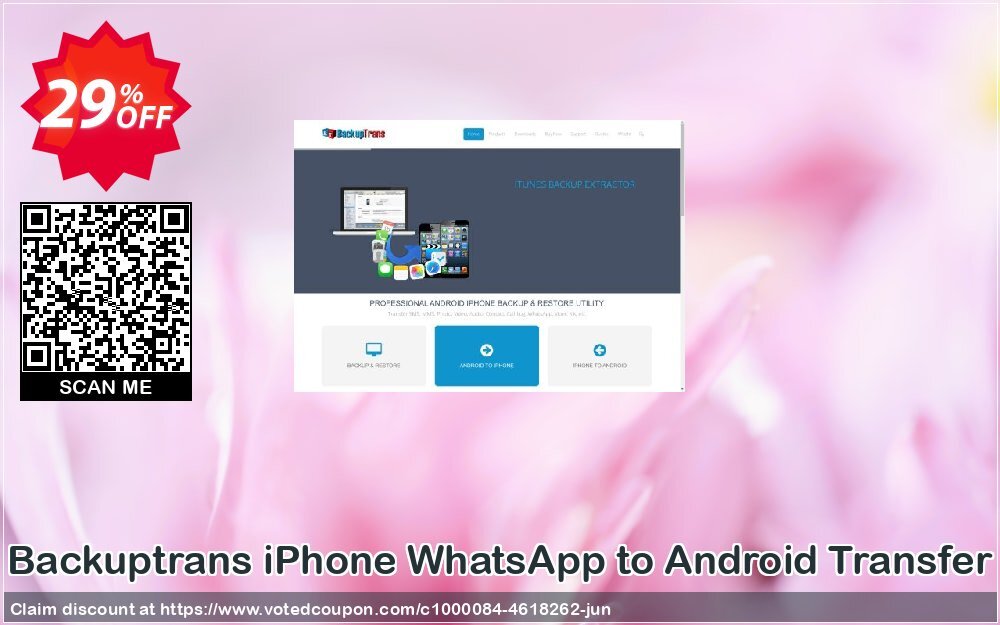 Backuptrans iPhone WhatsApp to Android Transfer Coupon, discount Backuptrans iPhone WhatsApp to Android Transfer(Personal Edition) imposing deals code 2024. Promotion: staggering sales code of Backuptrans iPhone WhatsApp to Android Transfer(Personal Edition) 2024