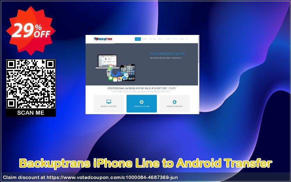 Backuptrans iPhone Line to Android Transfer Coupon, discount Backuptrans iPhone Line to Android Transfer (Personal Edition) hottest promo code 2024. Promotion: big discount code of Backuptrans iPhone Line to Android Transfer (Personal Edition) 2024
