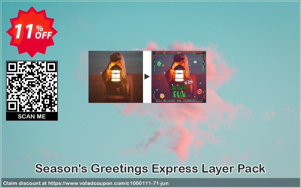 Season's Greetings Express Layer Pack Coupon Code Jun 2024, 11% OFF - VotedCoupon