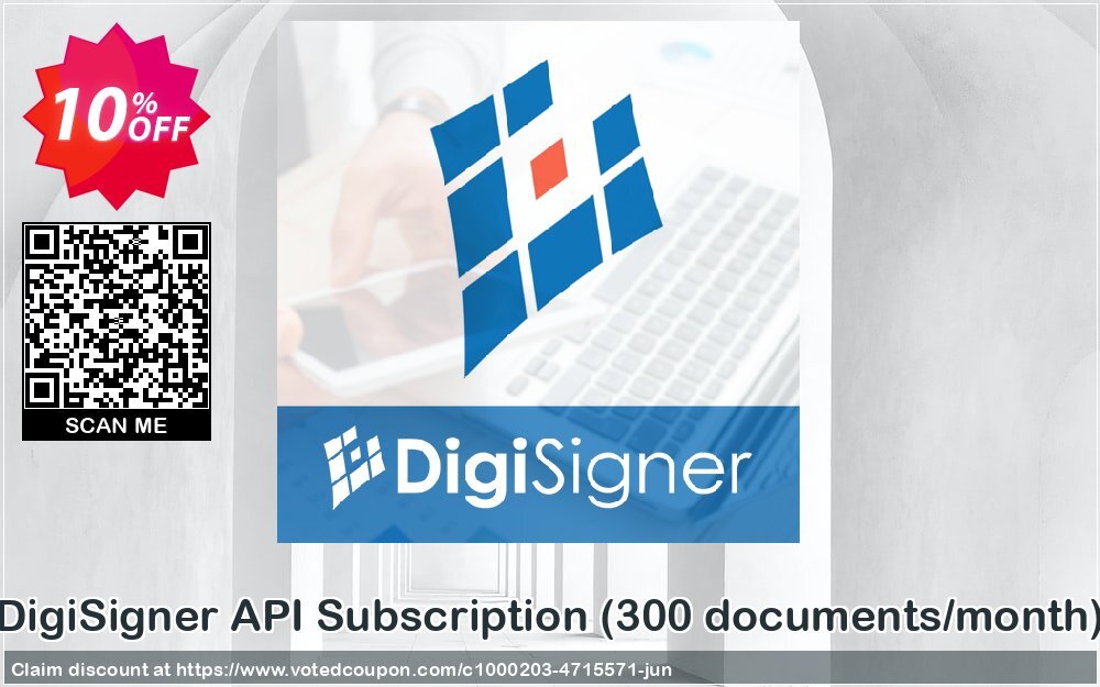 DigiSigner API Subscription, 300 documents/month 
