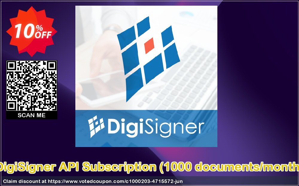 DigiSigner API Subscription, 1000 documents/month 